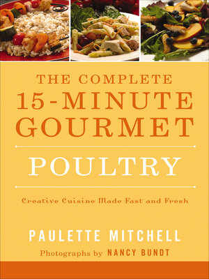 cover image of The Complete 15 Minute Gourmet Poultry